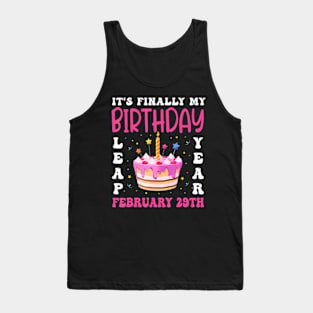 Its Finally My Birthday Leap Year 2024 Birthday Tank Top